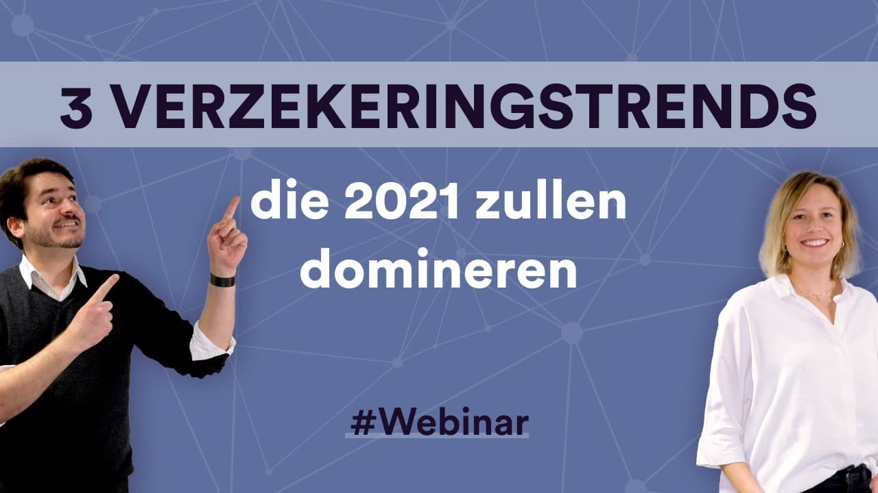Webinar: Dé verzekeringstrends in 2021? Ontdek #InsurBlog.